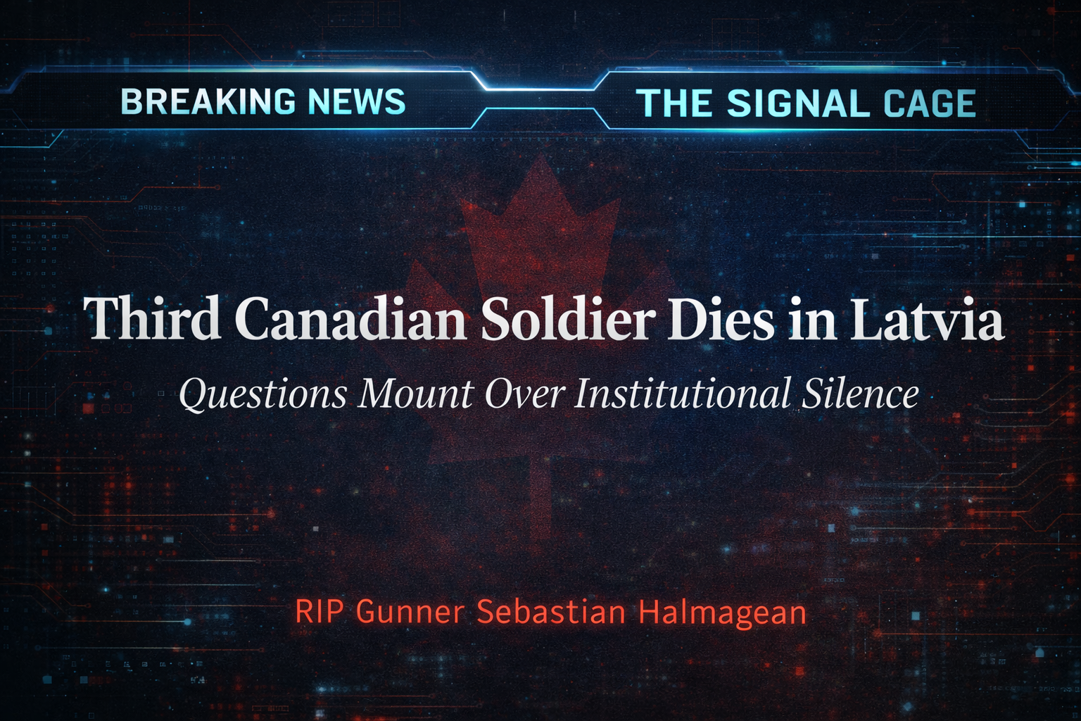 A header image depicting Canadian Soldier Dies in Latvia on First Overseas Deployment - Third in 18 Months